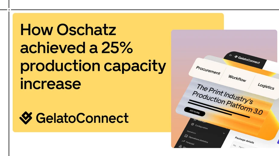GelatoConnect - How Oschatz Visuelle Medien GmbH achieved a 25% production capacity increase with...