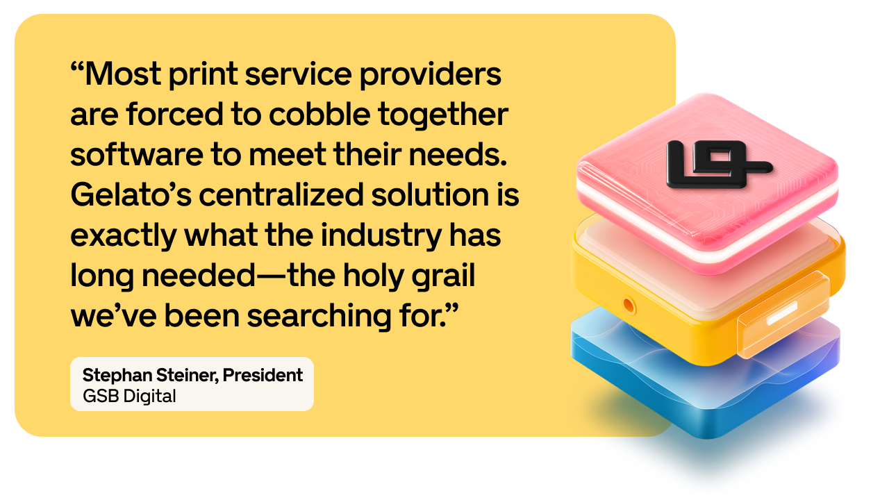 Quote about centralized software by Stephan Steiner, President of GSB Digital, on a yellow background with colorful layered squares.