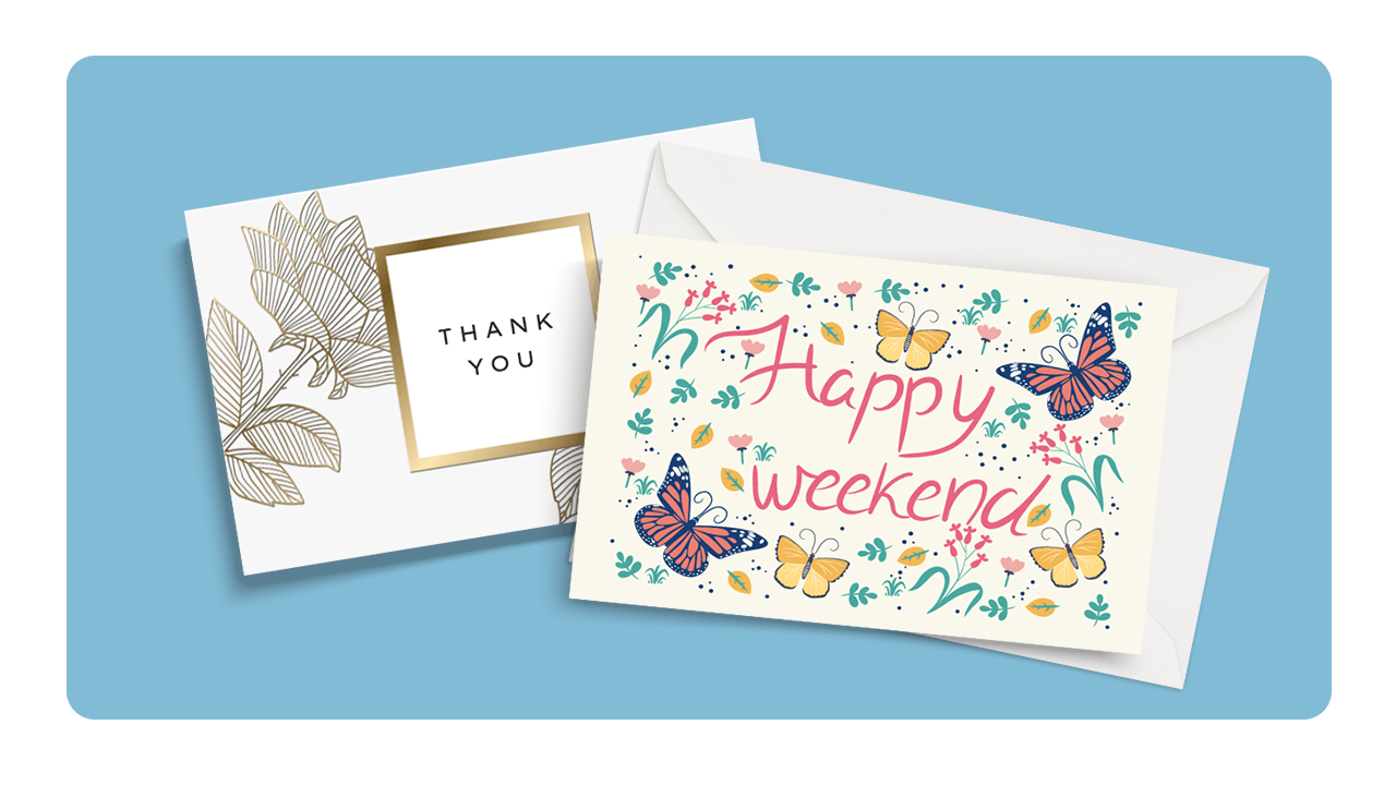 Two greeting cards: one says "Thank You" with gold floral design, the other says "Happy Weekend" with colorful butterflies and flowers.